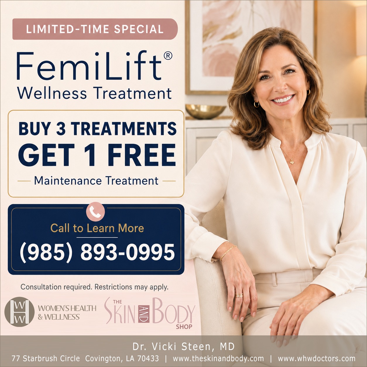 07-15-2026_Femilift_Special - Dr. Vicki Steen - Women's Health & Wellness, LLC FemLift Wellness Treatment promo: Buy 3 Treatments, Get 1 Free; call 985-893-0995; smiling woman on the right.